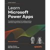 Learn Microsoft Power Apps - Second Edition: The definitive handbook for building solutions with Power Apps to solve your business needs - Paperback
