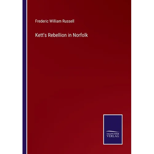 Kett's Rebellion in Norfolk - Paperback