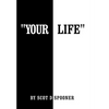 Your Life - Hardcover