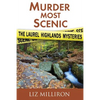 Murder Most Scenic: The Laurel Highlands Mysteries Short Story Collection - Paperback