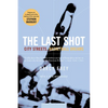 The Last Shot: City Streets, Basketball Dreams - Paperback