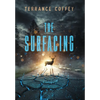 The Surfacing - Hardcover