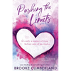 Pushing the Limits (Alternate Special Edition Cover): A Student/Teacher Romance - Paperback