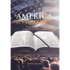 America in Prophecy: A Nation at a Crossroads - Hardcover