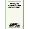 Who's Afraid of Gender? - Paperback