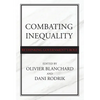 Combating Inequality: Rethinking Government's Role - Hardcover