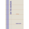 On the Margin: A Memoir - Paperback