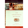 An Unspoken Hunger: Stories from the Field - Paperback