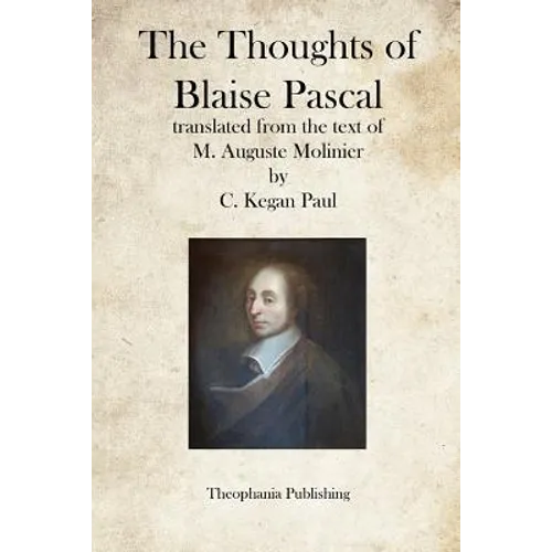 The Thoughts of Blaise Pascal - Paperback