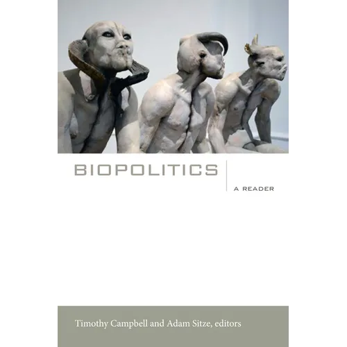 Biopolitics: A Reader - Paperback