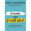 Creado Para Soñar: Las 6 Fases Que Dios USA Para Hacer Crecer Tu Fe - Paperback
