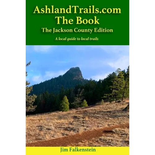 AshlandTrails.com The Book - Paperback