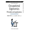 Occupational Ergonomics: Principles and Applications - Hardcover