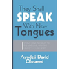 They Shall Speak With New Tongues - Paperback