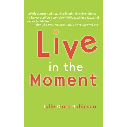Live in the Moment - Paperback