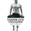 Farmer Gym Unloaded - Paperback