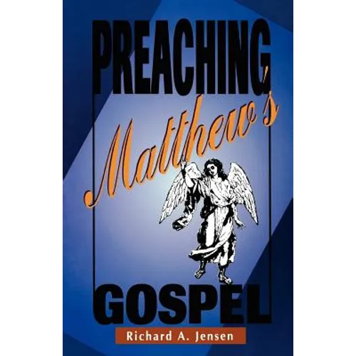 Preaching Matthew's Gospel - Paperback