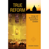 True Reform: Liturgy and Ecclesiology in Sacrosanctum Concilium - Paperback