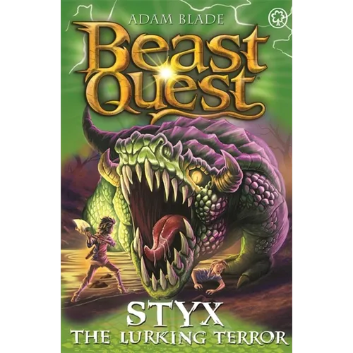 Beast Quest: Styx the Lurking Terror: Series 28 Book 2 - Paperback