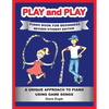 PLAY and PLAY PIANO BOOK FOR BEGINNERS REVISED STUDENT EDITION: A Unique Approach to Piano Using Game Songs - Paperback