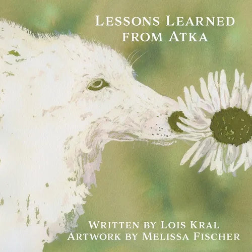 Lessons Learned from Atka - Paperback
