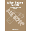 A Roof Cutter's Secrets to Framing the Custom Home - Metric - Paperback