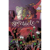 Spectacle Vol. 1 - Paperback