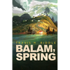 Balam, Spring - Paperback