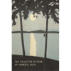 The Collected Fiction of Kenneth Koch - Paperback