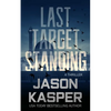 Last Target Standing: A David Rivers Thriller - Paperback