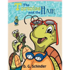 The Tortoise and the Hair - Paperback