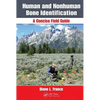 Human and Nonhuman Bone Identification: A Concise Field Guide - Spiral