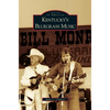Kentucky's Bluegrass Music - Hardcover