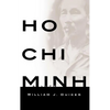 Ho Chi Minh: A Life - Hardcover