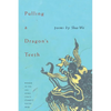 Pulling a Dragon's Teeth - Paperback