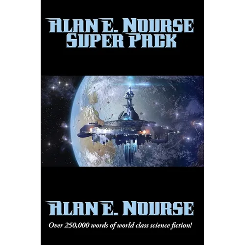 Alan E. Nourse Super Pack - Paperback