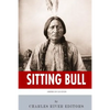 American Legends: The Life of Sitting Bull - Paperback
