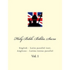 Holy Bible. Biblia Sacra: English - Latin Parallel Text. Anglicus - Latina Textus Parallel - Paperback