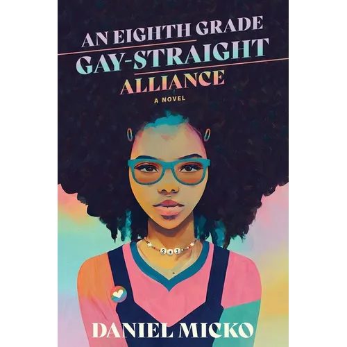 An Eighth Grade Gay Straight Alliance - Paperback