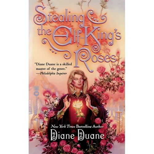 Stealing the Elf-King's Roses - Paperback