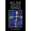 All the Little Things - Paperback