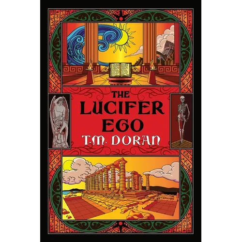 The Lucifer Ego: The Sequel to Toward the Gleam - Paperback