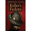 Keller's Fedora: a novella - Paperback