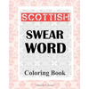 Scottish Swear Word Coloring Book - Paperback