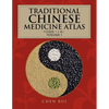 Traditional Chinese Medicine Atlas: Volume 1 - Paperback