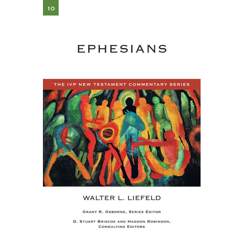 Ephesians: A Commentary on the New Testament - Paperback