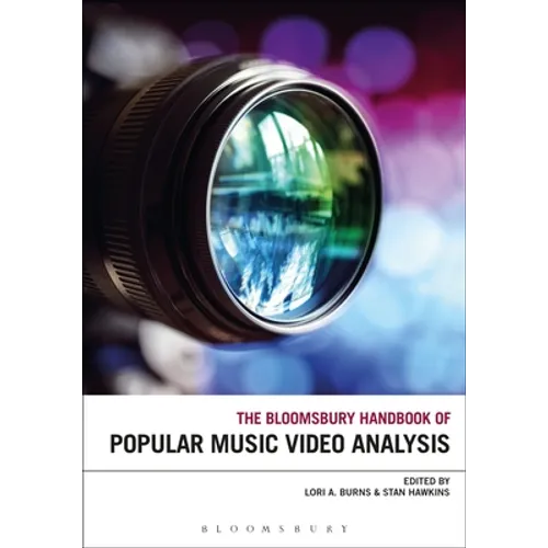 The Bloomsbury Handbook of Popular Music Video Analysis - Paperback