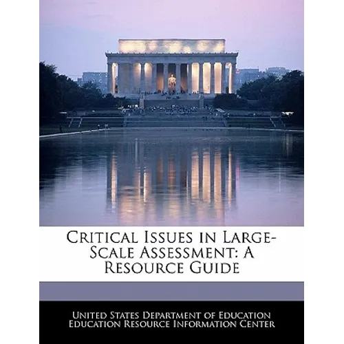 Critical Issues in Large-Scale Assessment: A Resource Guide - Paperback