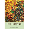The Painting: A Novel Based on a True Story - Hardcover