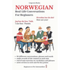 Norwegian: Real-Life Conversation for Beginners (with audios) - Paperback